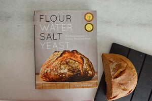 Flour Water Salt Yeast: The Fundamentals of Artisan Bread and Pizza | Ken Forkish