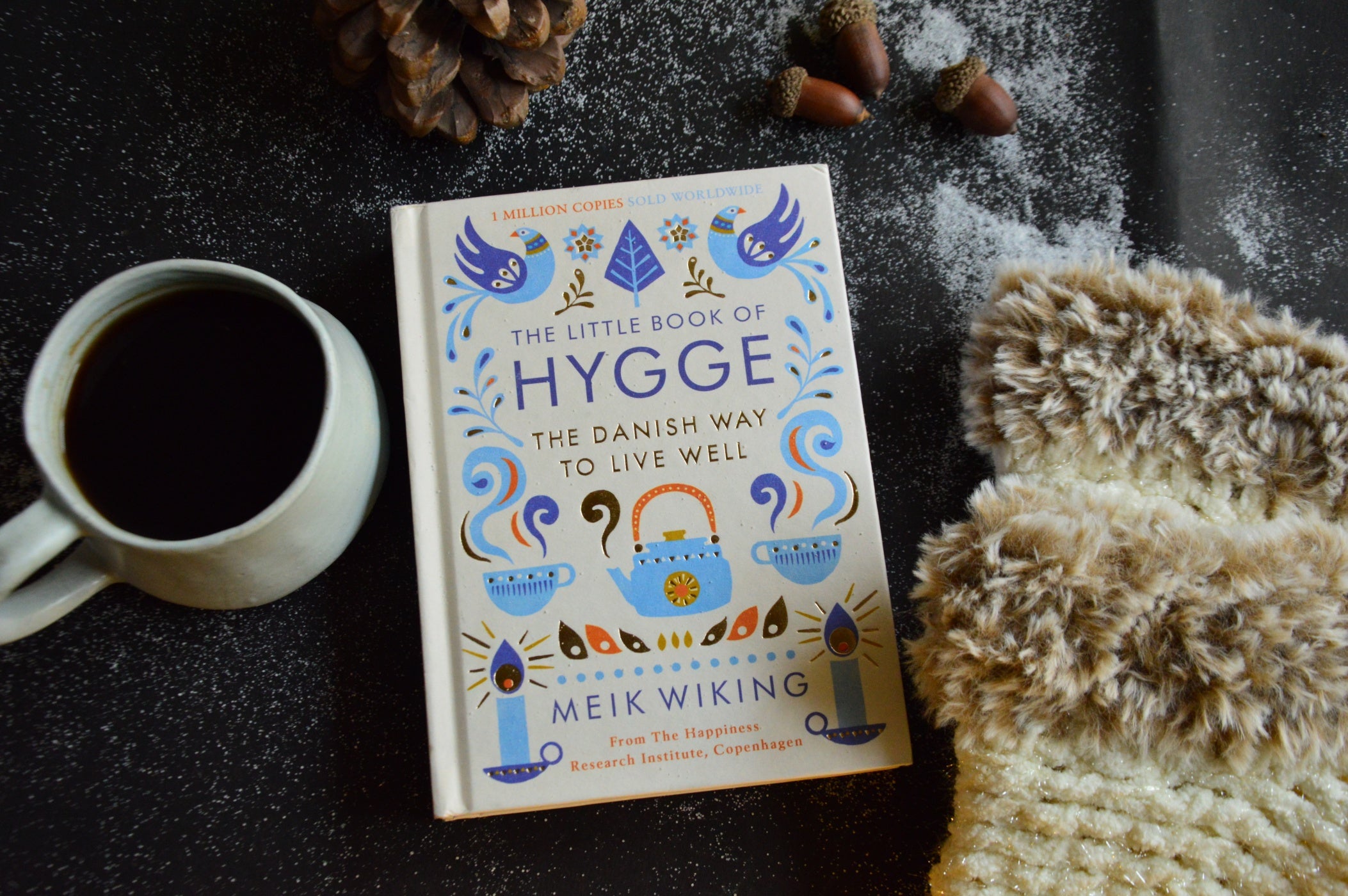 The Little Book of Hygge: The Danish Way to Live Well